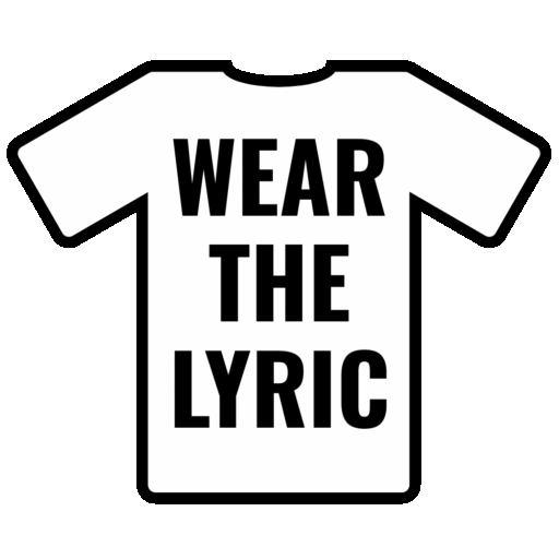 Wear The Lyric