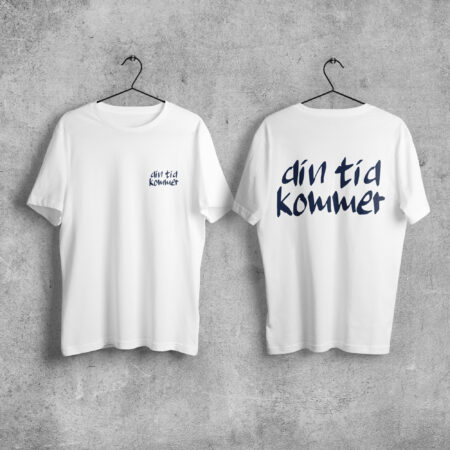 T-shirt Din tid kommer