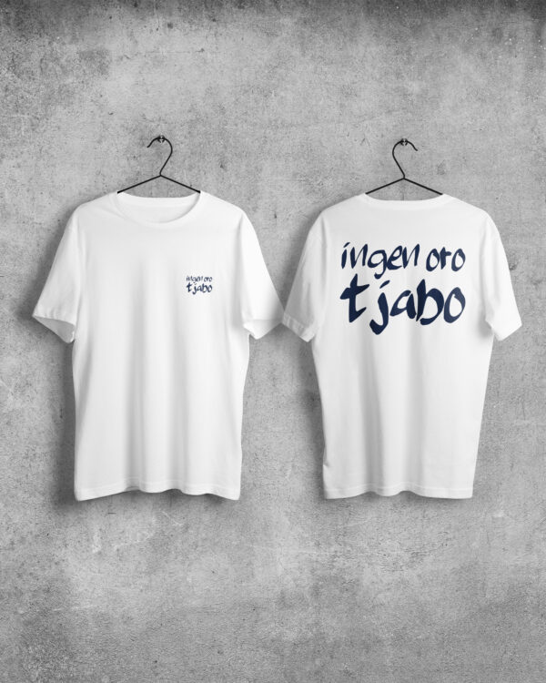 T-shirt Ingen oro tjabo