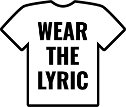 Wear The Lyric