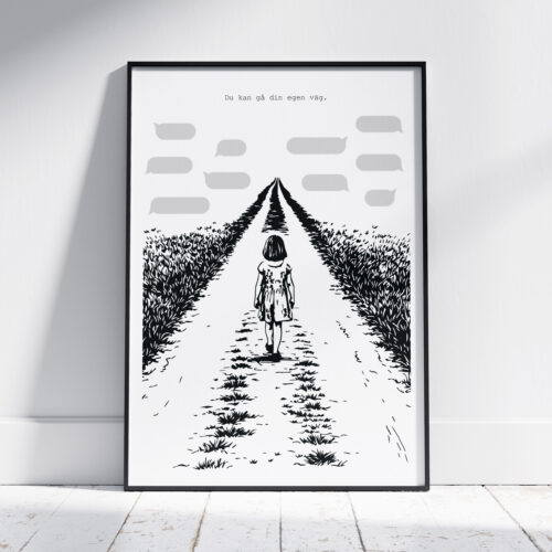 Du kan gå din egen väg Poster